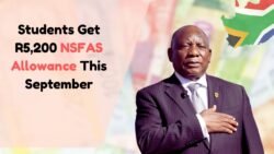 Students Rejoice NSFAS R5,200 Allowance Hits September End 2025 Full Details for Beneficiaries
